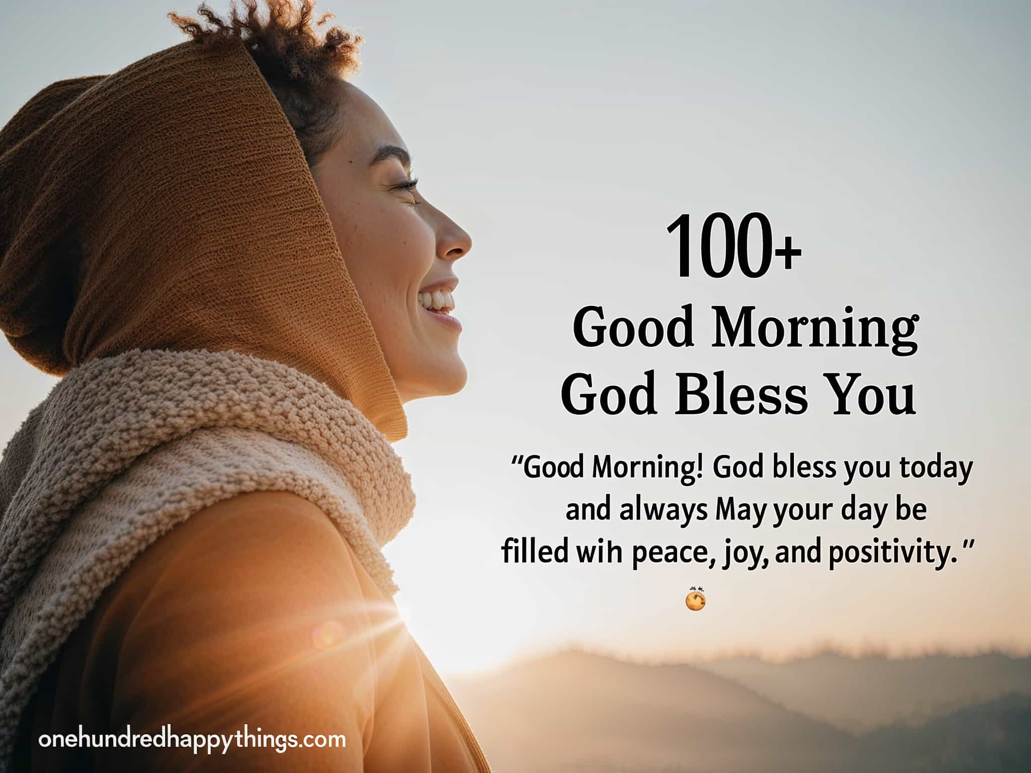 100+ Good Morning Message God Bless You: Uplifting Wishes for a Joyful Day