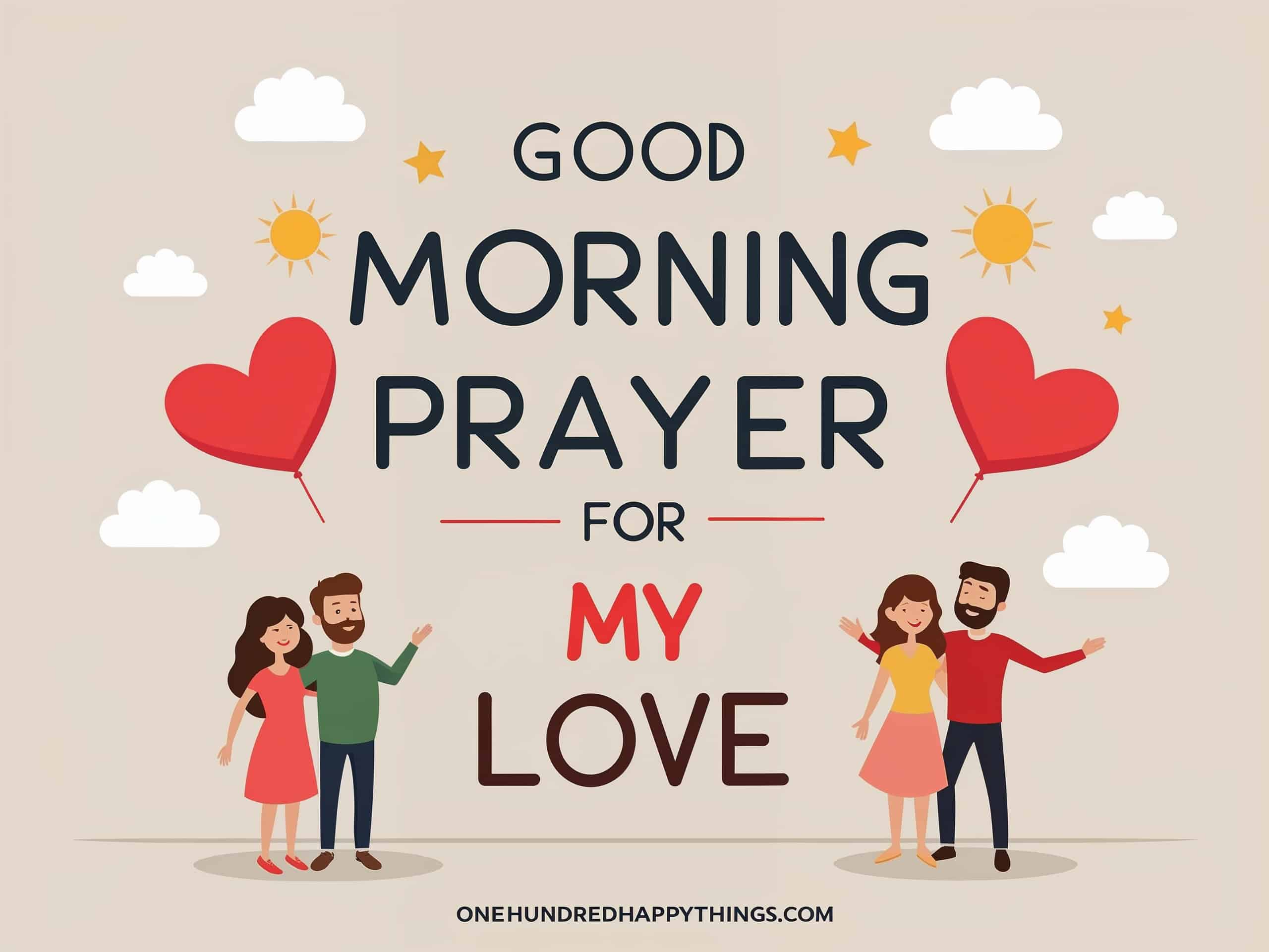 100+ Good Morning Prayer Messages for My Love