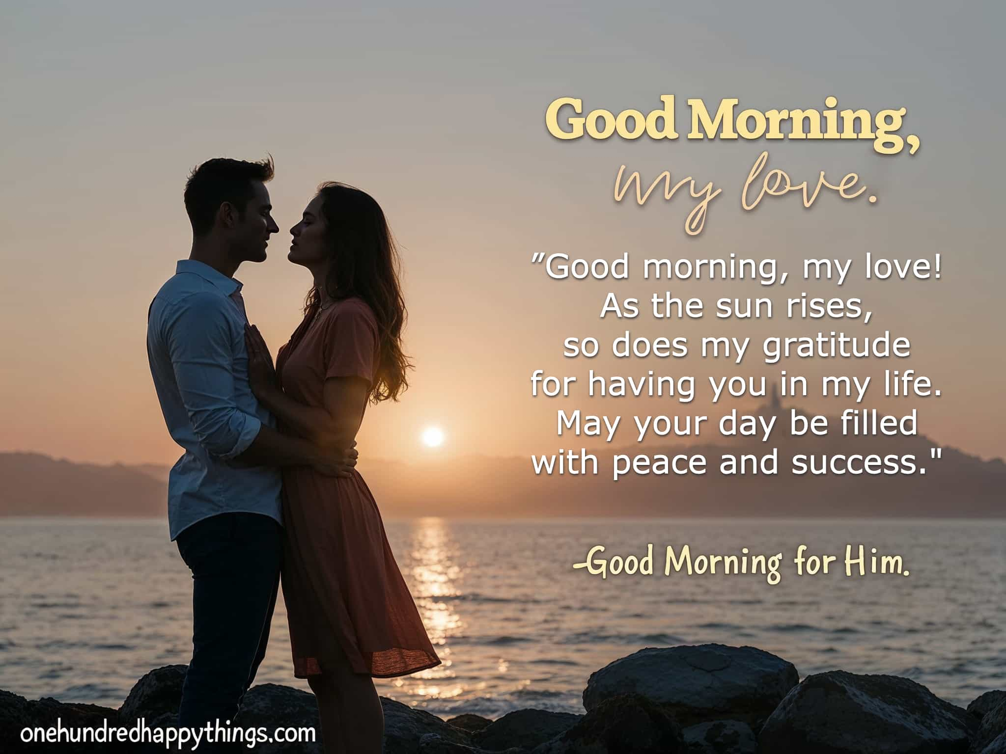 225 Powerful Good Morning Blessing for Him to Start His Day with Love & Strength