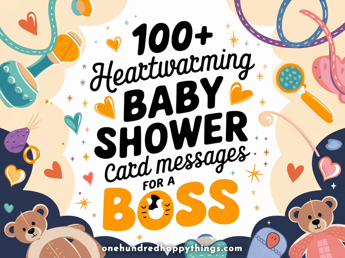 100+ Heartwarming Baby Shower Card Messages for a Boss